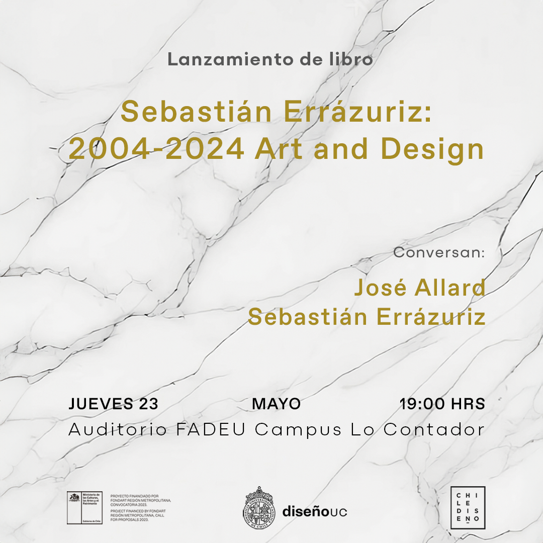 Lanzamiento | Sebastián Errázuriz 2004 – 2025 Art and Design