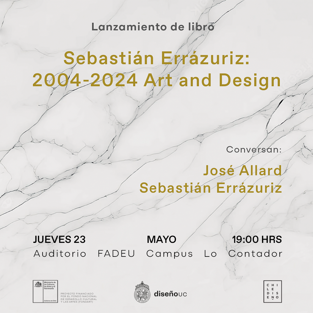 Lanzamiento | Sebastián Errázuriz 2004 – 2025 Art and Design