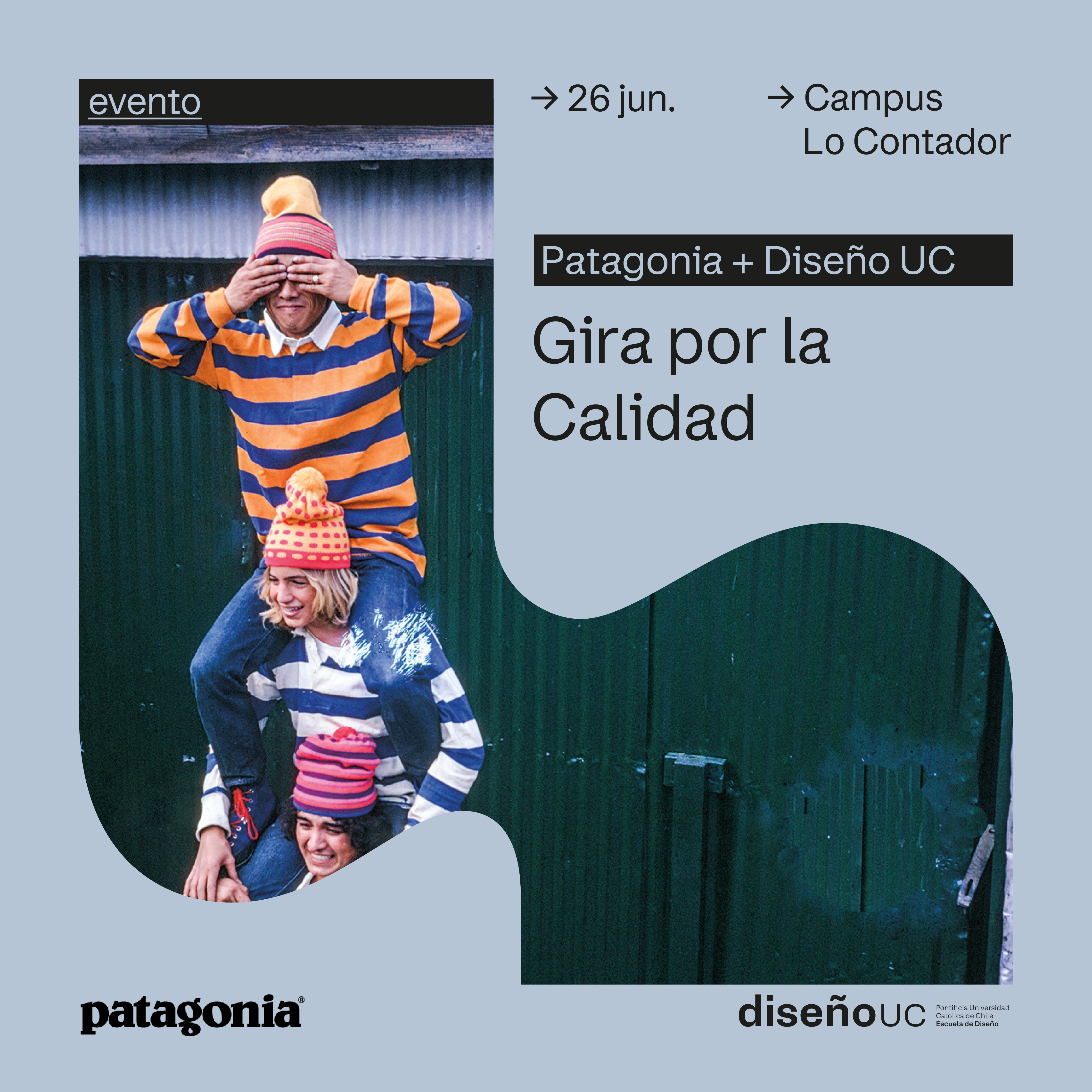 Gira por la Calidad | Patagonia + Diseño UC