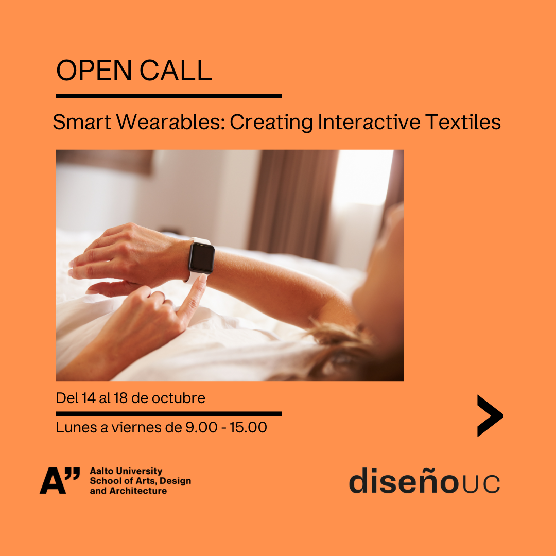 Open Call | Smart Wearables: Creating Interactive Textiles 