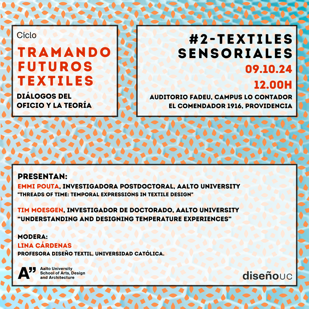 CICLO | Tramando Futuros Textiles: Diálogos del oficio y la teoría | #2 – Textiles Sensoriales