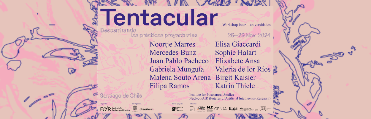 WORKSHOP | TENTACULAR