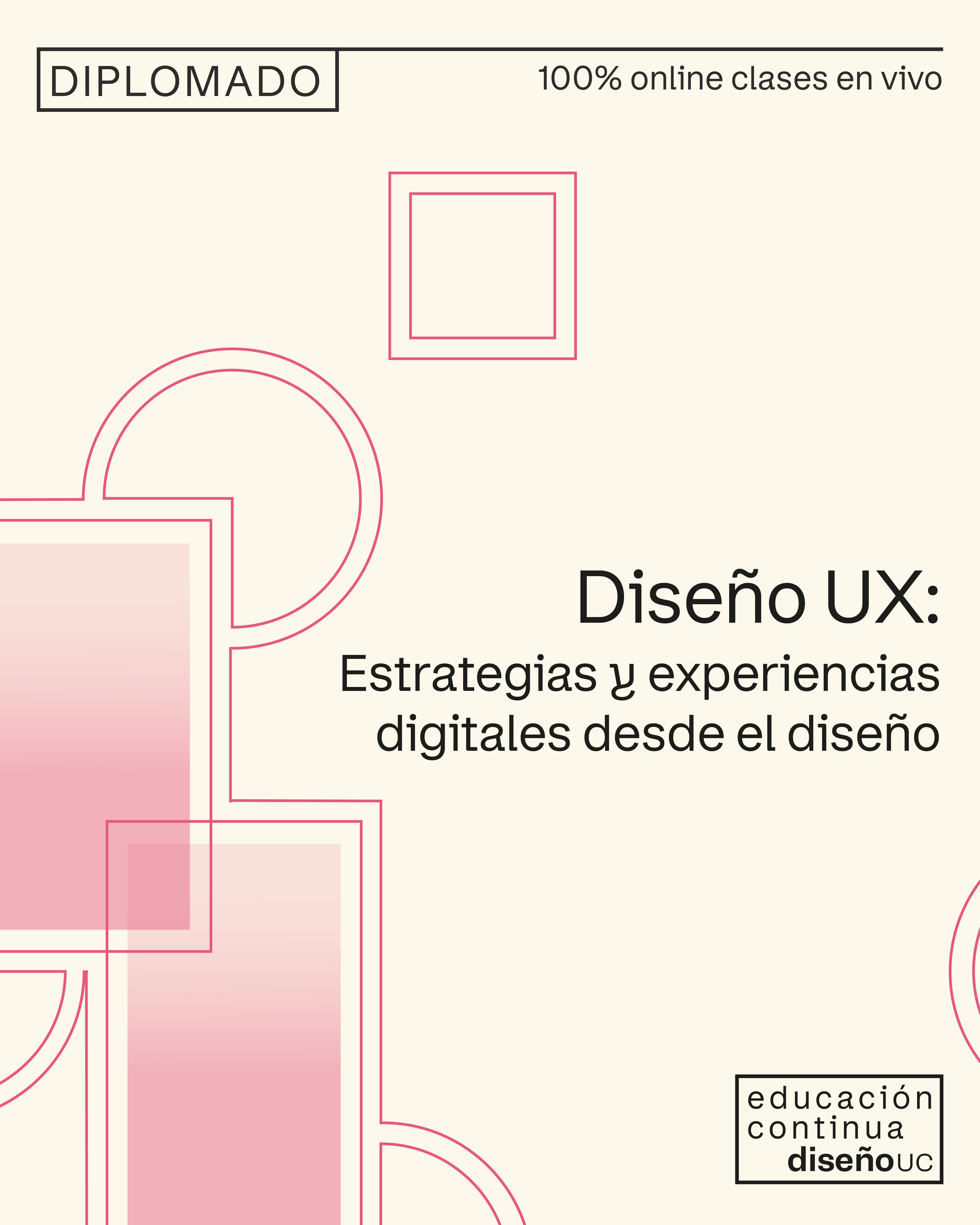 Diplomado en Estrategias y experiencias digitales desde el diseño